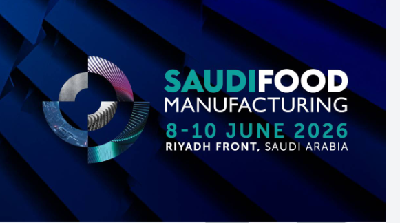 2026-6沙特国际食品配料及食品加工包装机械展 Saudifood manufacturing